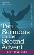 Ten Sermons on the Second Advent - Paperback