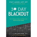 30 Day Blackout: How to help your kids turn off the screen and turn to their family - Paperback