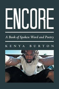 Encore: A Book of Spoken Word and Poetry - Paperback