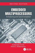 Embedded Multiprocessors: Scheduling and Synchronization, Second Edition - Paperback