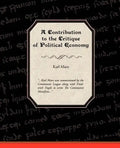 A Contribution to the Critique of Political Economy - Paperback
