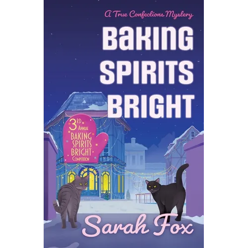 Baking Spirits Bright - Paperback
