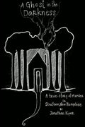 A Ghost in the Darkness - Paperback