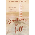 Sometimes You Fall - Paperback