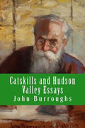 Catskills and Hudson Valley Essays - Paperback