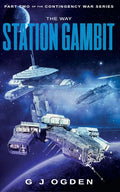 The Way Station Gambit - Paperback