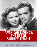 American Legends: The Life of Shirley Temple - Paperback