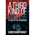 A Third Kind of Madness - Paperback