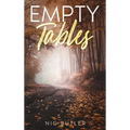 Empty Tables - Hardcover