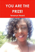 You Are the Prize! - Paperback