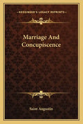 Marriage and Concupiscence - Paperback
