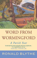 Word from Wormingford: A Parish Year - Paperback