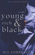 Young, Rich & Black: An Afterwards Novella - Paperback