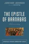 The Epistle of Barnabas: A Commentary - Paperback
