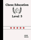 Chess Education Level 5 - Paperback