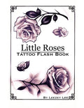 Little Roses Tattoo Flash Book - Paperback