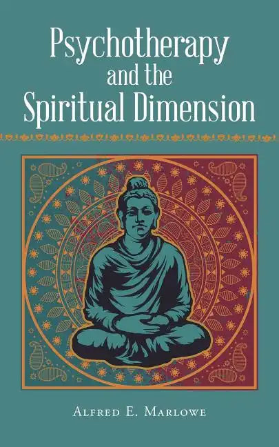 Psychotherapy and the Spiritual Dimension - Paperback