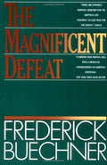 The Magnificent Defeat - Paperback