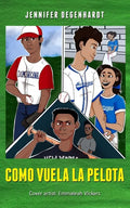 Como vuela la pelota - Paperback