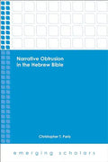 Narrative Obtrusion in the Hebrew Bible - Paperback