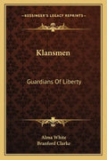 Klansmen: Guardians of Liberty - Paperback