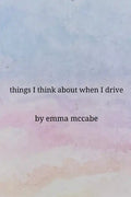 Things I Think About When I Drive - Paperback