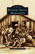 Rancho Santa Margarita - Hardcover