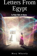 Letters From Egypt: To Plain Folks At Home - Paperback
