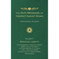 The Sufi Message of Hazrat Inayat Khan Vol. 5 Centennial Edition: Spiritual Liberty - Paperback