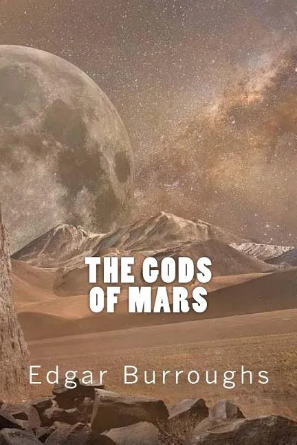 The Gods of Mars - Paperback