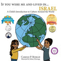 If You Were Me and Lived in...Israel: A Child's Introduction to Cultures Around the World - Paperback