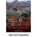 First through the Grand Canyon - Paperback