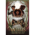 Lore of the Wilds - Paperback