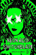 Neon Acid Switchblade - Paperback