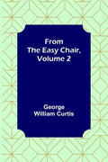 From the Easy Chair, Volume 2 - Paperback