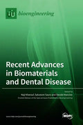 Recent Advances in Biomaterials and Dental Disease - Hardcover