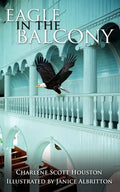 Eagle in the Balcony - Paperback