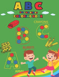 ABC Dot Markers Coloring Book: Learning ABC with Colors - Paperback