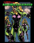 Kirk Lindo's BAD GIRLS ILLUSTRATED V1 - Paperback