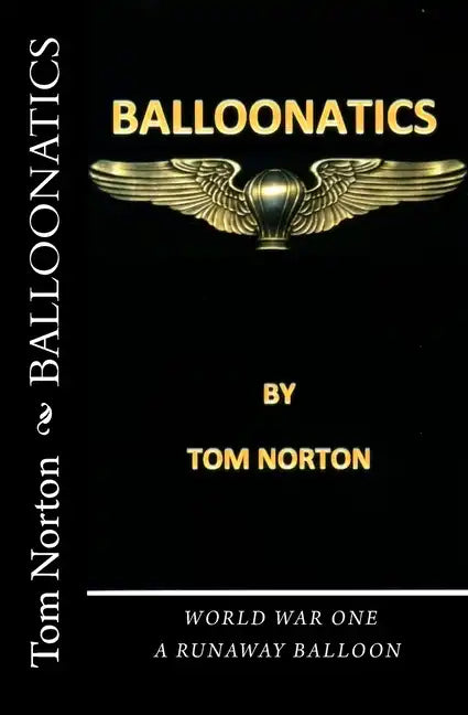 Balloonatics: World War One - Paperback