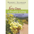 40 Days of Fruitful Living - Paperback