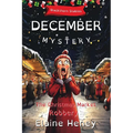 The Christmas Market Robbery Blackthorn Stables December Mystery - Dyslexia Friendly - Paperback