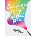 The Amazing Tales of the Portal Pen - Paperback