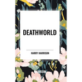 Deathworld - Hardcover