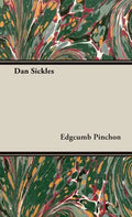 Dan Sickles - Hardcover