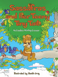 Sassafras and Her Teeny Tiny Tail - Hardcover