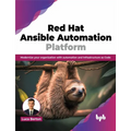 Red Hat Ansible Automation Platform: Modernize your organization with automation and Infrastructure as Code (English Edition) - Paperback