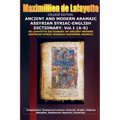 College Edition. Ancient and Modern Aramaic Assyrian Syriac-English Dictionary. V.1 (A-S) - Paperback