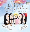 Five Little Penguins At the North Pole - Hardcover