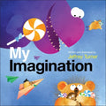My Imagination - Library Binding